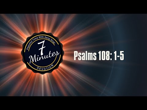 #Devotion #Psalms Psalms 108:1-5