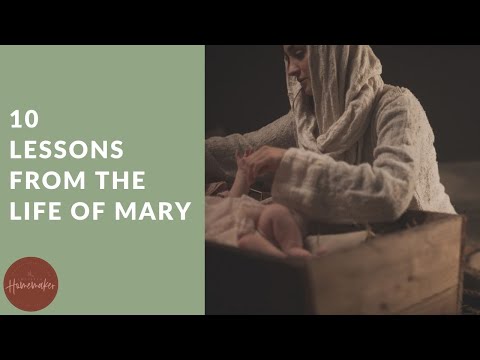 10 Lessons from the Life of Mary