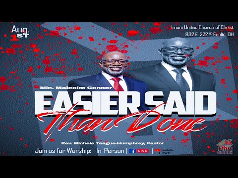 Min. Malcom Conner | "Easier Said Than Done" | Matthew 5:43-47