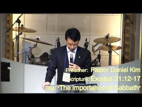 [ANC] 2021.06.27 The Importance of Sabbath (Exodus 31:12-17)