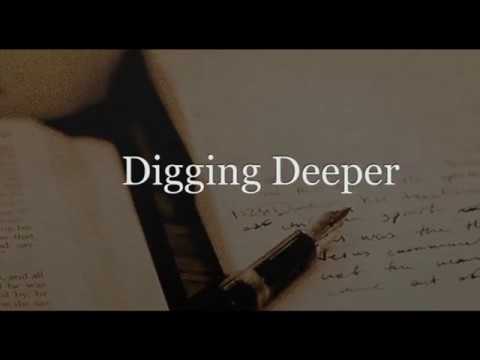 Digging Deeper: Episode 15: Psalm 146:8-10 The LORD Reigns Forever