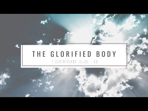 "The Glorified Body", a sermon from Geoff Lloyd on 1 Corinthians 15:39-45.