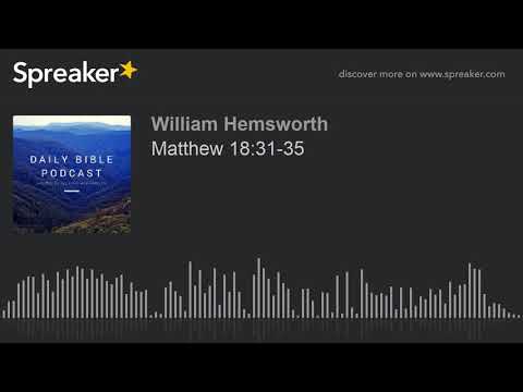 Matthew 18:31-35