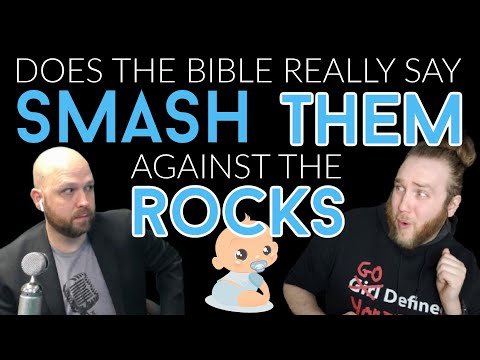 Mr. Atheist Doesn’t Get Psalm 137:9