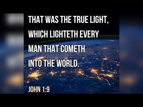 KJV Bible Songs: Jesus the True Light (John 1:4-5, 9-10)