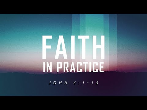 John 6:1-15 | Faith in Practice | Jean Marais