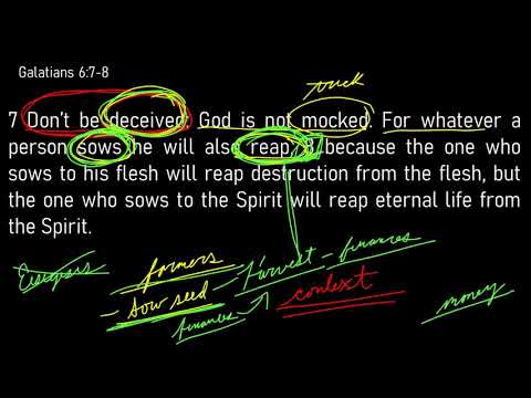 Galatians 6:6-10 // Reap Whatever You Sow, The True Meaning of this Passage