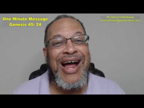 One Minute Message - When You Know Better, Do Better - Genesis 45: 24 #genesis #joseph #darrylmat…