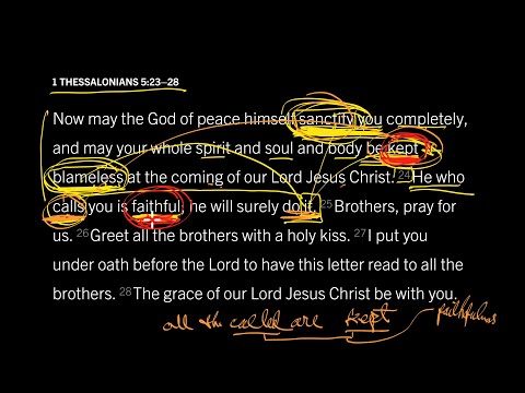 All the Called Are Kept: 1 Thessalonians 5:23–28, Part 3
