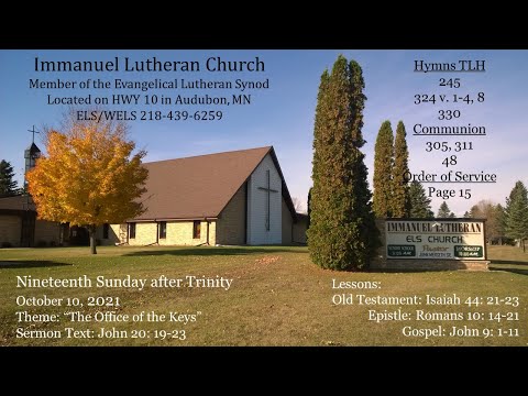 "The Office of the Keys" John 20: 19-23  Nineteenth Sunday after Trinity October 10, 2021