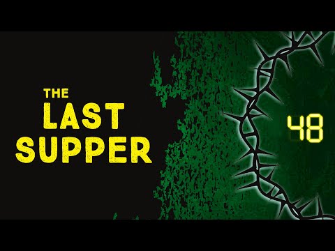 The Last Supper [Matthew 26:26-29]