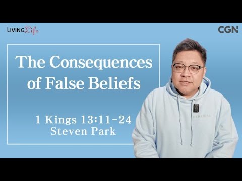 The Consequences of False Beliefs (1 Kings 13:11-24) - 05/05/2024 Daily Devotional Bible Study