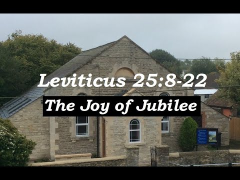 05-06-22 PM • Leviticus 25:8-22 • The Joy of Jubilee