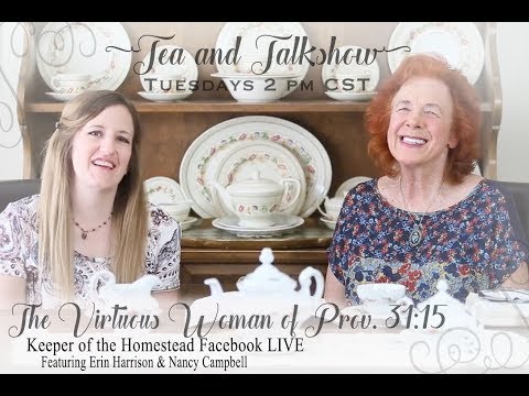 Tea Time & Talk Show Proverbs 31:15