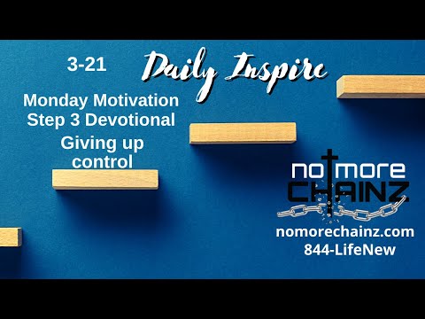 3-21, Giving Up Control, Psalm 61:1-8