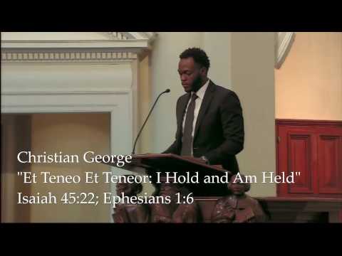 Et Teneo Et Teneor: I Hold and Am Held, Isaiah 45:22, Ephesians 1:6 by Christian George