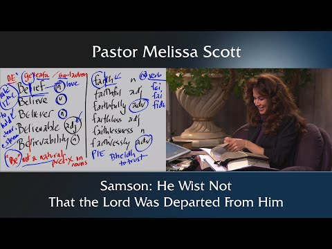 Judges 16:20 Samson: He Wist Not That the Lord Was Departed from Him