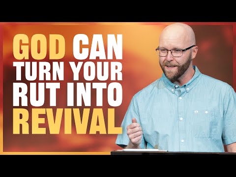 From Rut to Revival | Haggai 1:1-15 | Josh Collins