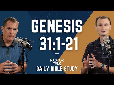 Jacob's Unexpected Plan | Genesis 31:1-21 | Pastor Talk