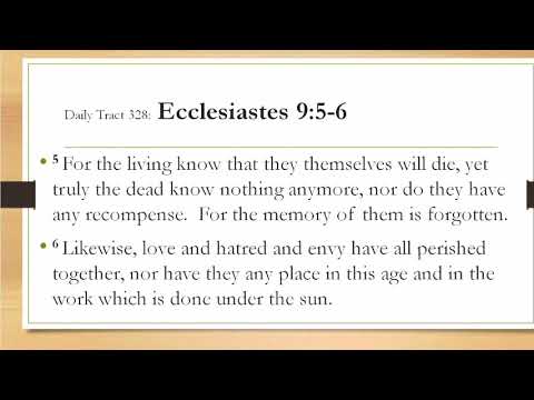 Dad’s Bible Tract 328 - Ecclesiastes 9:5-6