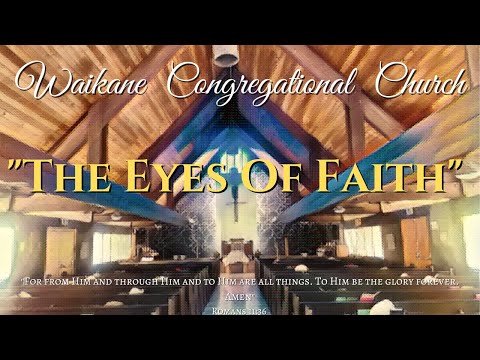 "THE EYES OF FAITH" | John 9:35-41