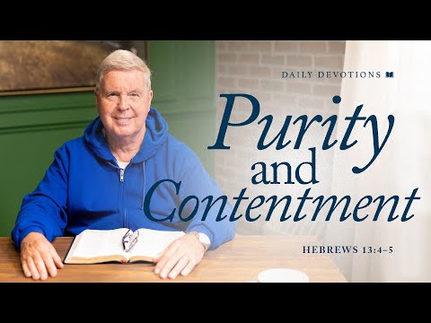 Purity and Contentment │ Hebrews 13:4–5| Pastor Jim Cymbala | The Brooklyn Tabernacle