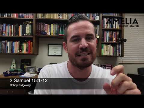 Devotional • Tuesday 10.27.2020 • 2 Samuel 15:1-12