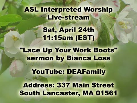 04-24-21 ASL Worship Service — "THIS IS THE DAY" — Matthew 9:10-12