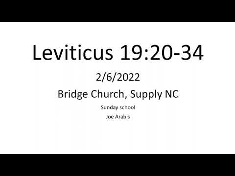Leviticus 19:20 - 34 2-6-22 JArabis
