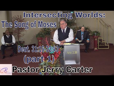 Intersecting Worlds: The Song of Moses (part 1): Deut. 31:16-32:43