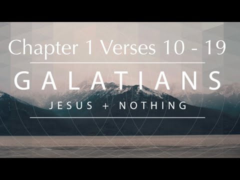 Galatians 1:10-19 - Galatians - Gary Arakelian 7/31/22