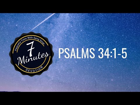 #Devotion #Psalms  Psalms 34:1-5