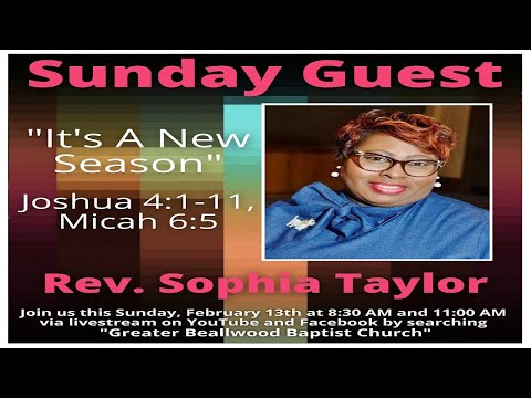 It's A New Season Joshua 4:1-11 Micah 6:5 - 2/13/2022 11:00 A.M.