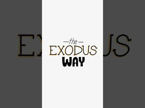 Join Us on The Exodus Way