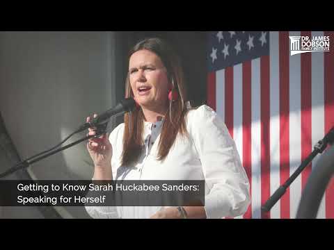 Getting to Know Sarah Huckabee Sanders: Speaking for Herself
