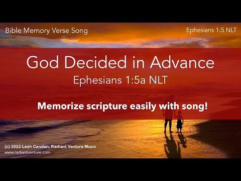 God Decided in Advance (Ephesians 1:5 NLT) - memorize scripture easily with song! [acoustic piano]