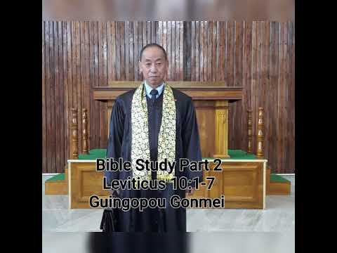 Rongmei Gospel Message Part 2 Leviticus 10:1-7
