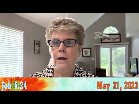 Daily Devotionals for May 31, 2023 - Job 6:24 by Bonnie Jones