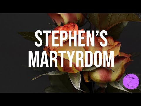 Stephen’s Martyrdom I October 16th, 2022 I Sunday School I Acts 7:51-8:1a