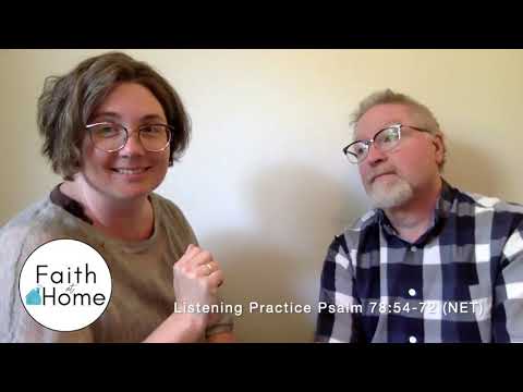 Listening Practice Psalm 78:54-72