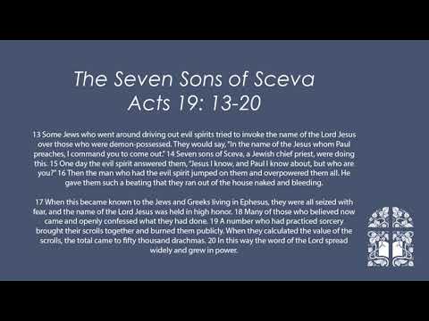 The Seven Sons of Sceva, Acts 19: 13-20