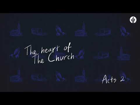 236. The Heart of the Church (Acts 2) | Discover the Word Podcast