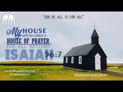GOD of ALL is for ALL | Bro.Stalin Vikram | Isaiah 56:7