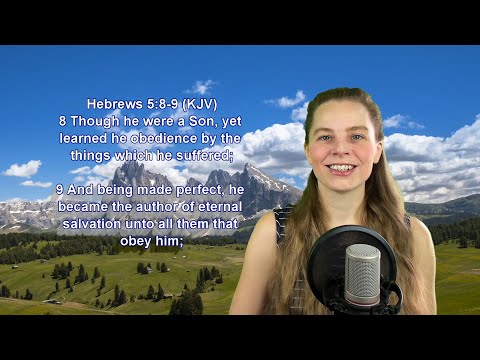 Hebrews 5:8-9 KJV - Salvation - Scripture Songs