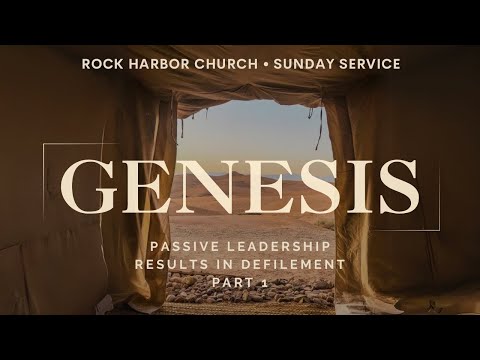 Sunday Sermon 5/26/24 - Passive Leadership Results In Defilement