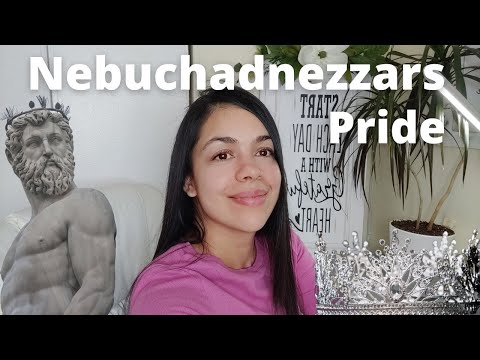 Nebuchadnezzars Pride- How to overcome pride with Gods word - Daniel 4:10-16; 24-3 (NKJV)