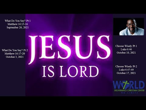 "What Do You Say?" Pt. 2 - Matthew 16:17-18, 20 w/ Pastor Thomas Clark