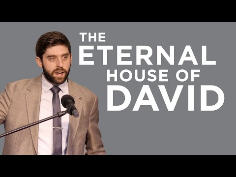 The Eternal House of David (How God Builds #4) | Ben Zornes