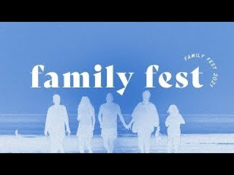 Family Fest - "Blessed Parenting" - EPHESIANS 6:1-4