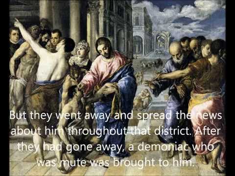 Matthew 9:27-38 Jesus Heals Two Blind Men and a Mute (November 30, 2014)
